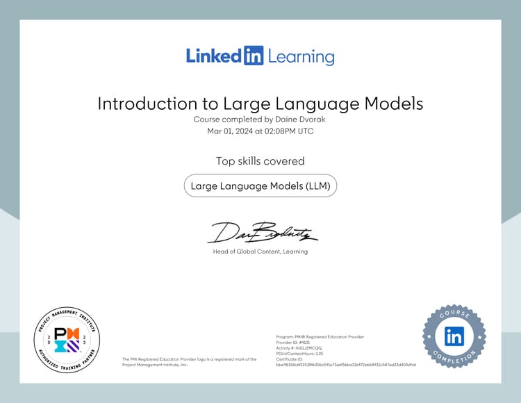 LinkedIn Learning certificate for Daine Dvorak completing 'Introduction to Large Language Models' covering Large Language Models (LLM).