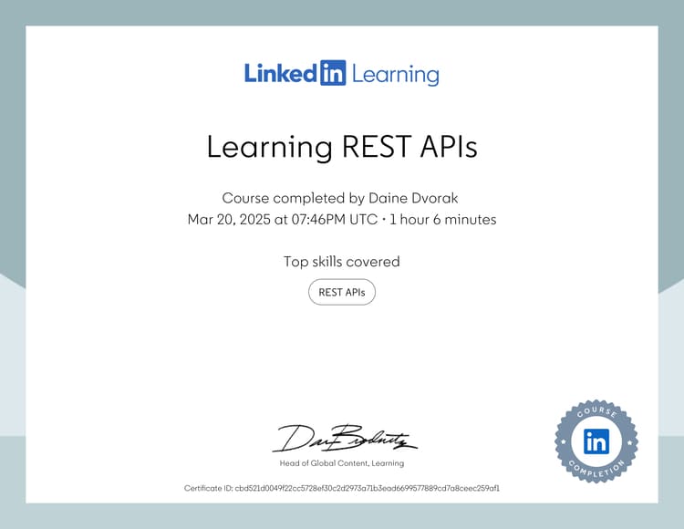 LinkedIn Learning certificate for Daine Dvorak completing 'Learning REST APIs' covering REST APIs.