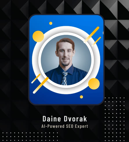 Framed graphic of Daine Dvorak, labeled “AI-Powered SEO Expert,” featuring his headshot inside a circular, tech-themed blue frame with yellow and white accent shapes, set against a geometric black background.