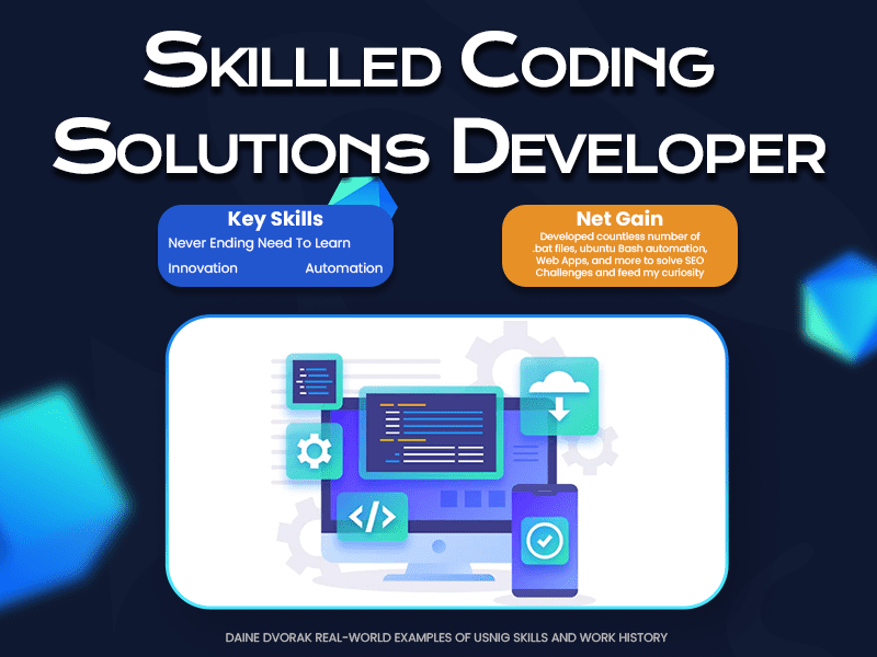 Promotional graphic for Daine Dvorak, a skilled coding solutions developer, highlighting key skills in learning, innovation, and automation.
